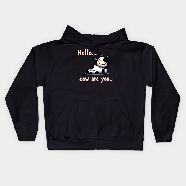 How are you Happy Cow Kids Hoodie by DoodleDashDesigns